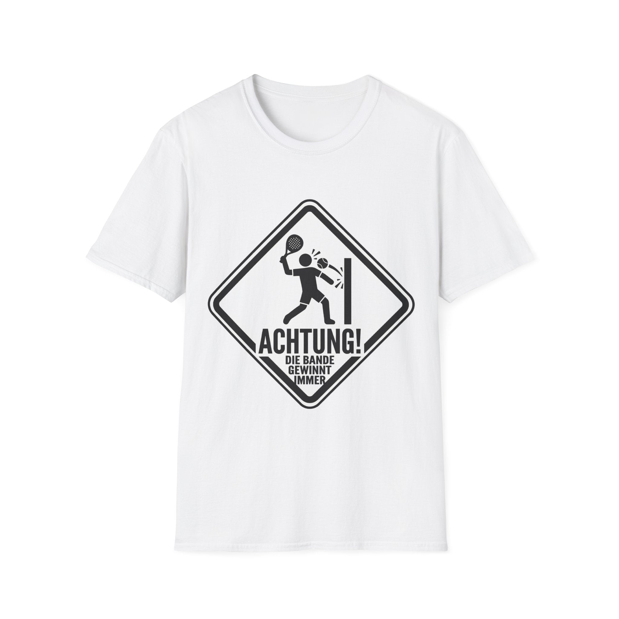 Achtung die Bande gewinnt immer T‑Shirt
