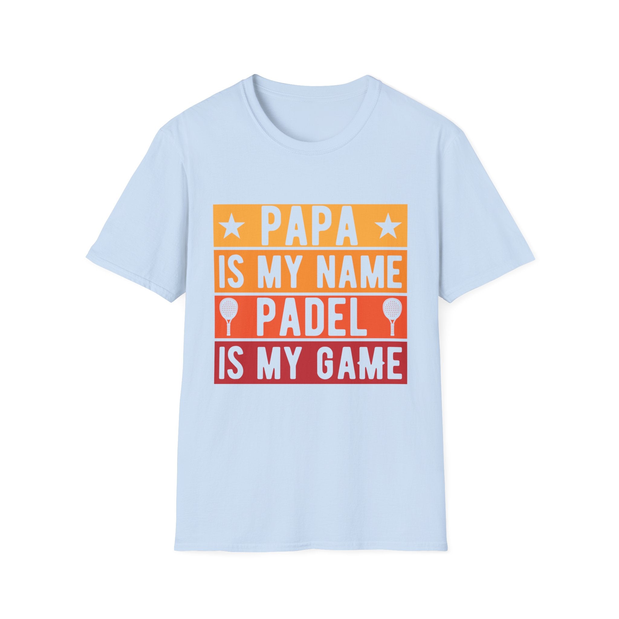 Papa my name Padel my game T-Shirt