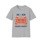 Du + ich padel date T-Shirt