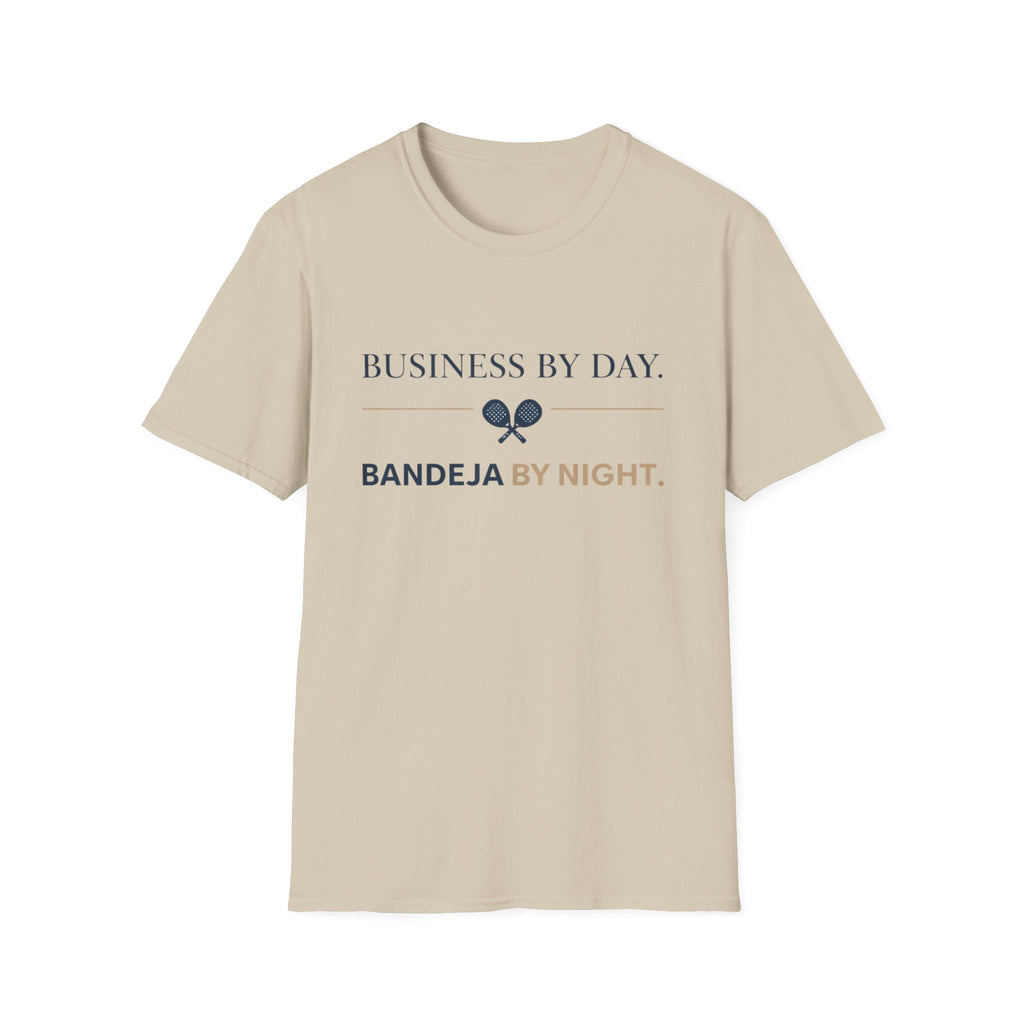 Business by day Bandeja by night T-Shirt