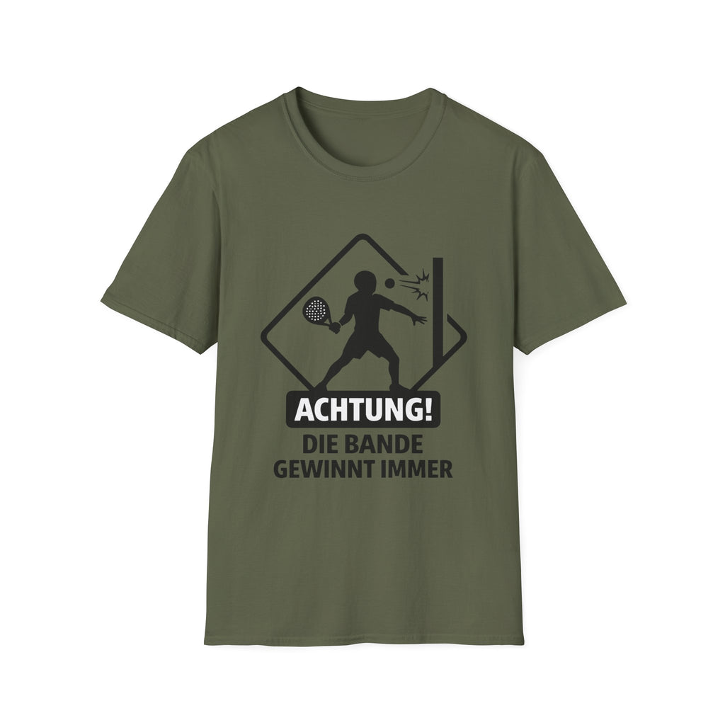 Achtung die Bande gewinnt immer 2 T‑Shirt