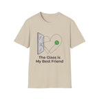 the glass is my best friend T-Shirt