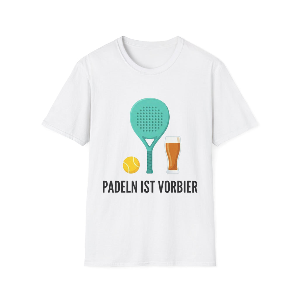 Padeln ist Vorbier T-Shirt