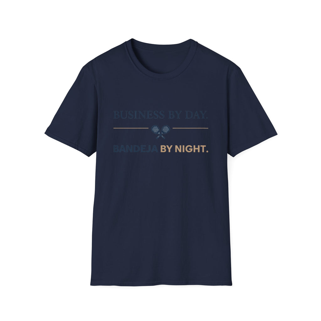 Business by day Bandeja by night T-Shirt