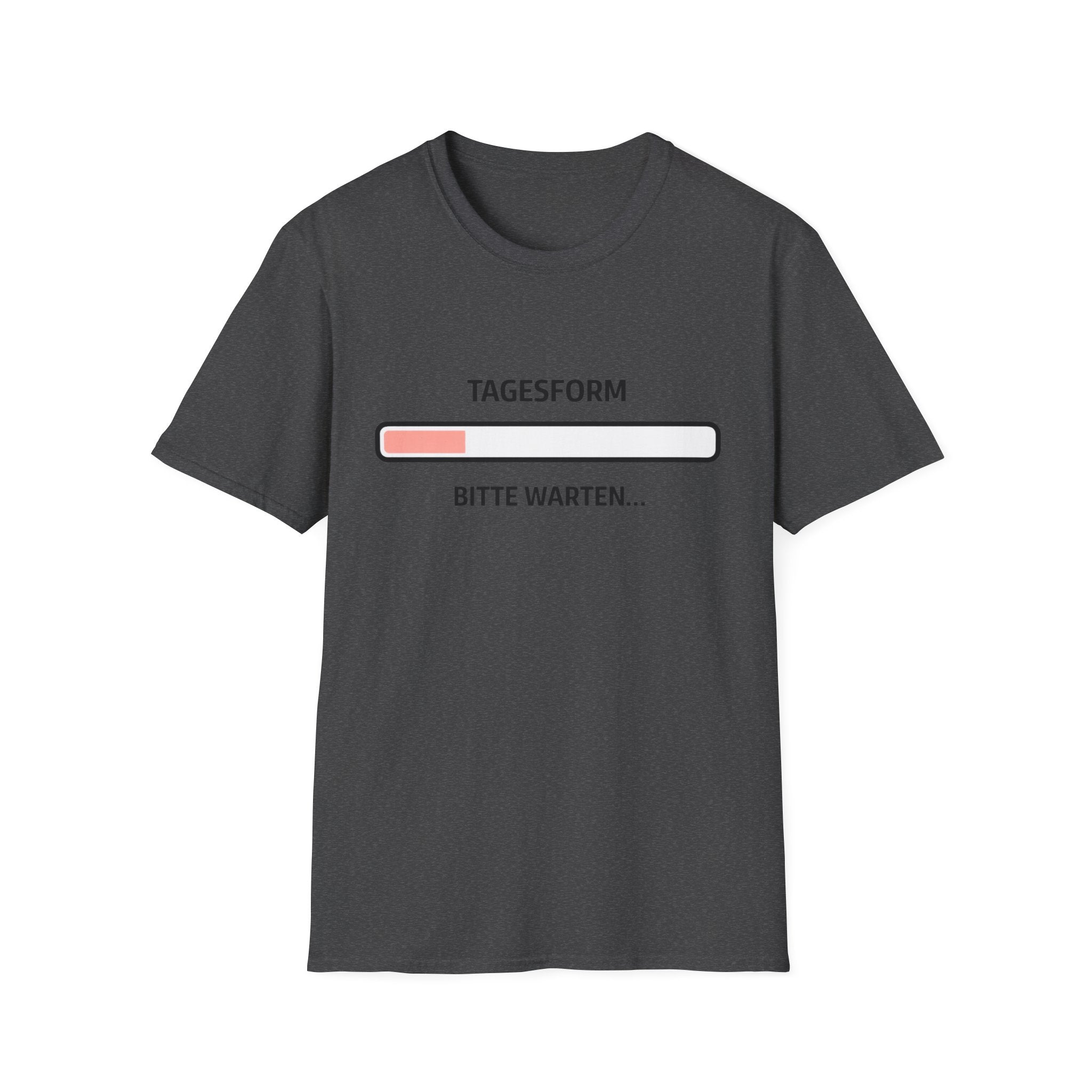 Tagesform bitte warten T-Shirt