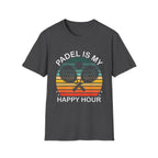 Padel is my happy hour T-Shirt