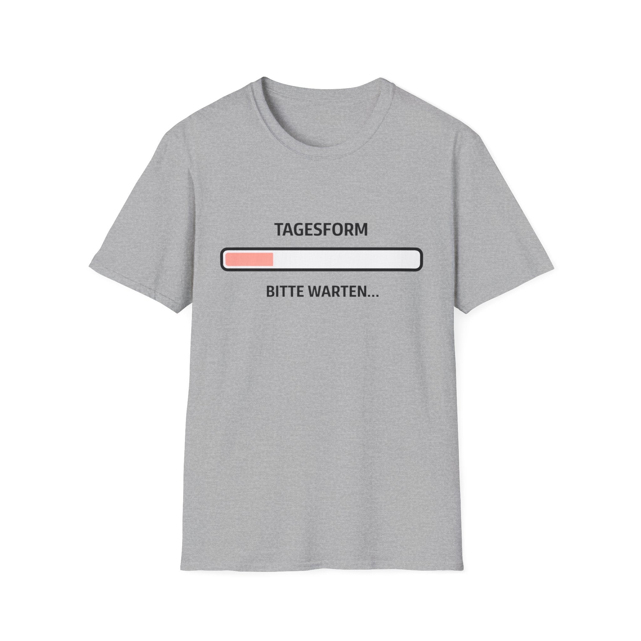 Tagesform bitte warten T-Shirt