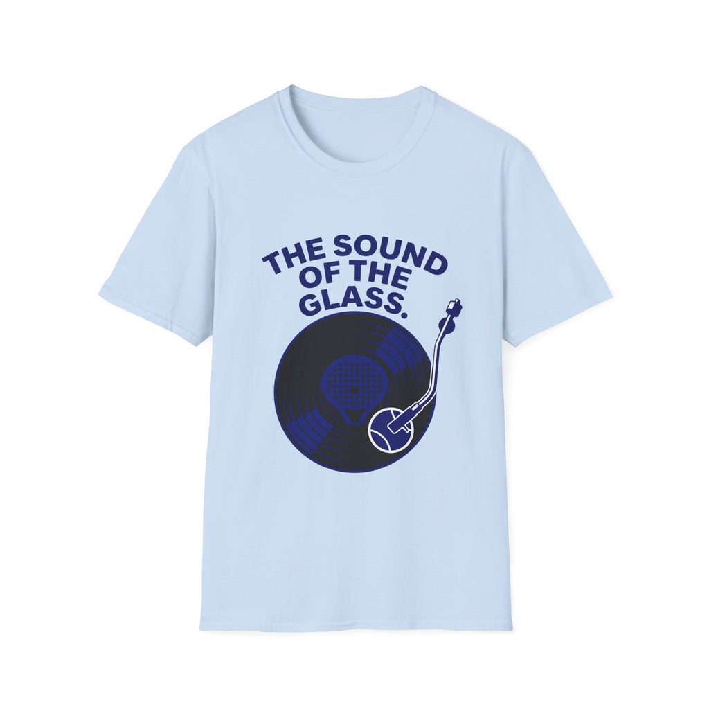 the sound of the glas T-Shirt