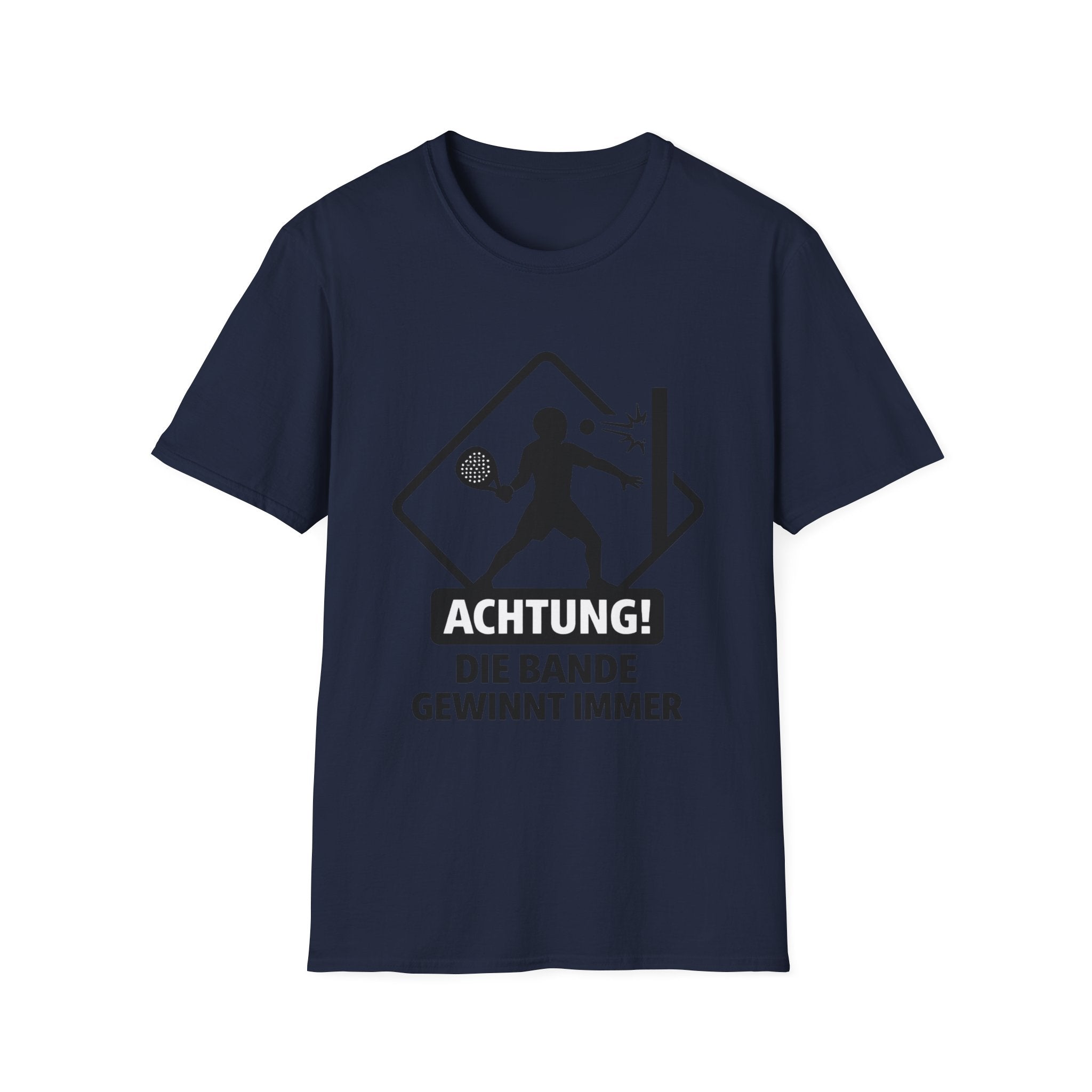 Achtung die Bande gewinnt immer 2 T‑Shirt