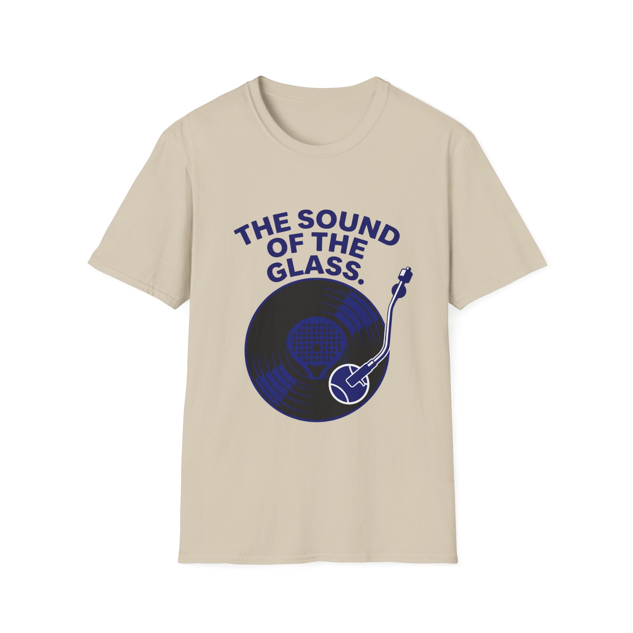 the sound of the glas T-Shirt