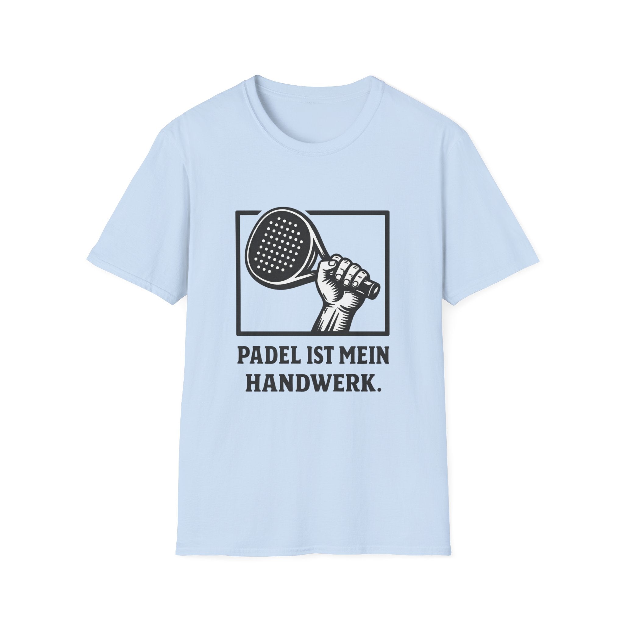 Padel ist mein Handwerk T-Shirt
