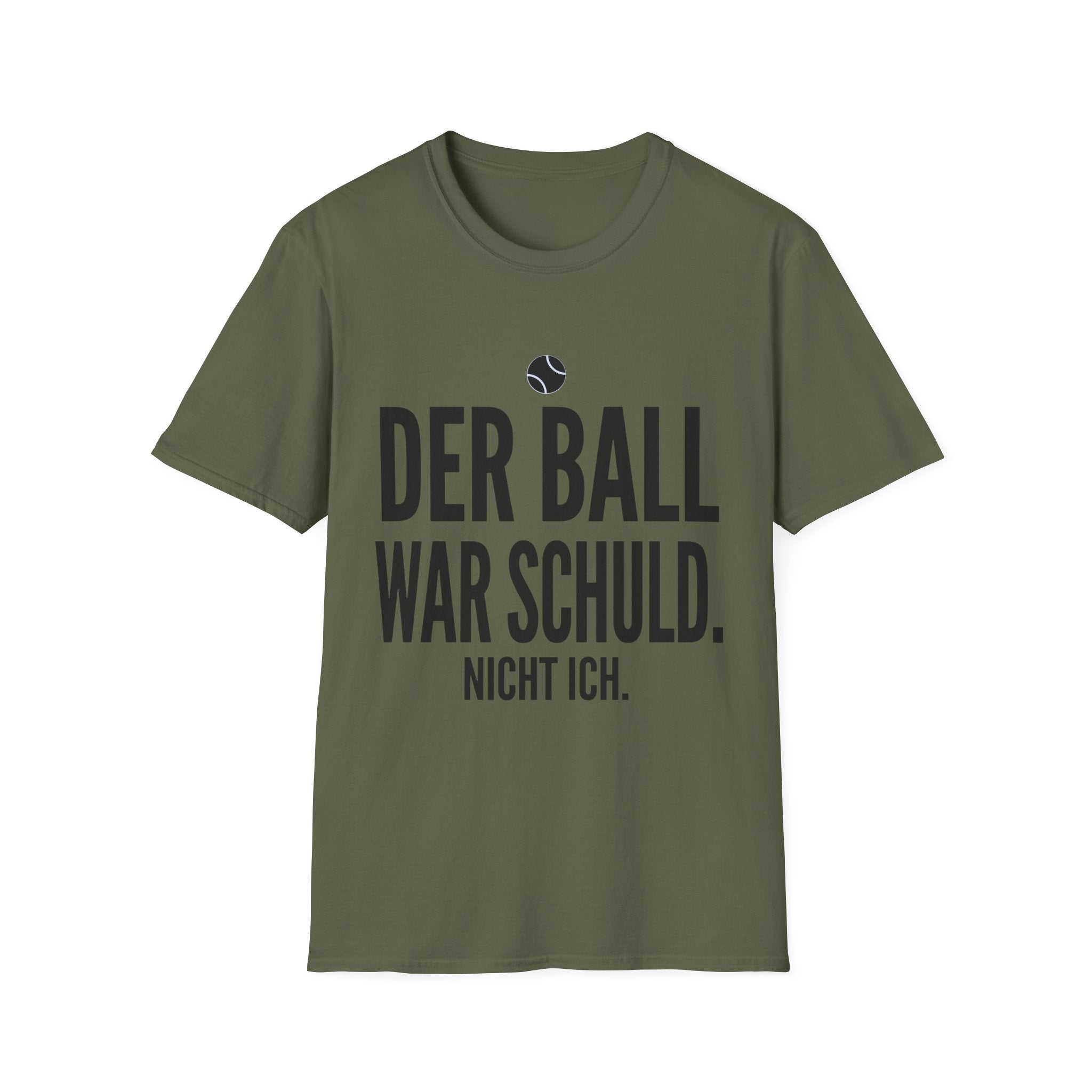 Der Ball war Schuld nicht ich T-Shirt