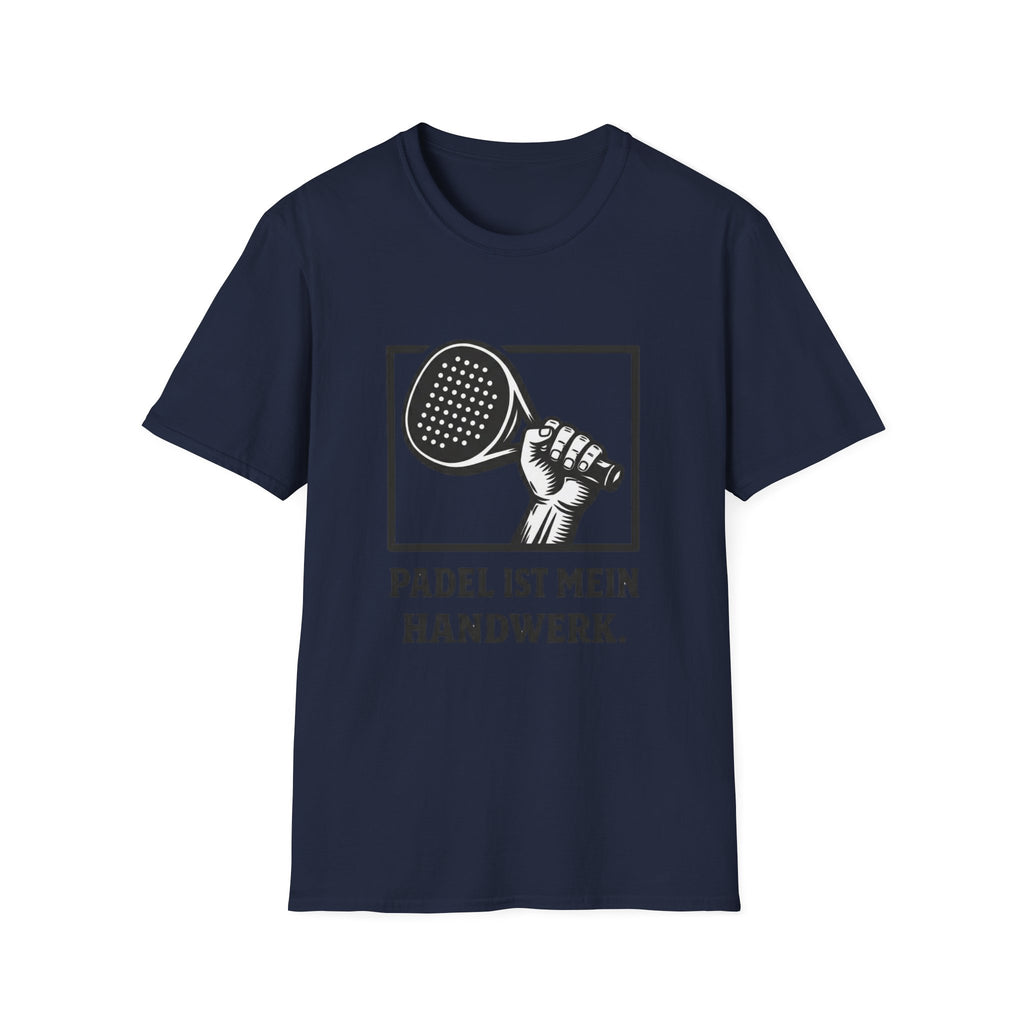 Padel ist mein Handwerk T-Shirt