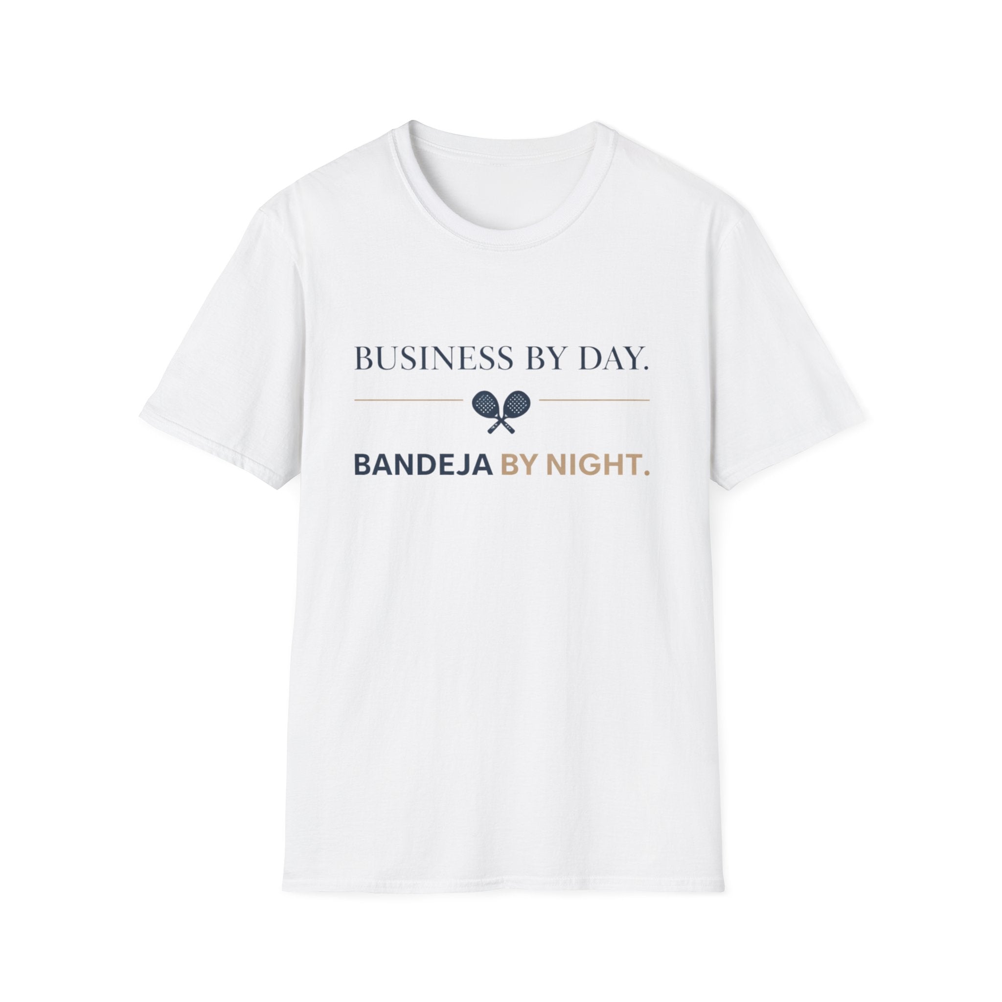 Business by day Bandeja by night T-Shirt