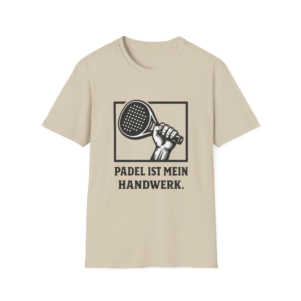 Padel ist mein Handwerk T-Shirt