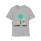 Padeln ist Vorbier T-Shirt