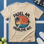 Padel an Probleme aus T-Shirt