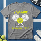 I like Padel and maybe 3 other people T-Shirt