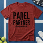 Padel Partner für immer im Team T-Shirt