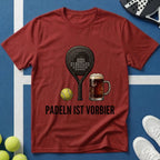 Padeln ist Vorbier T-Shirt