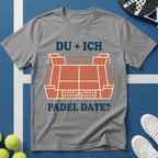 Du + Ich Padel Date? T-Shirt