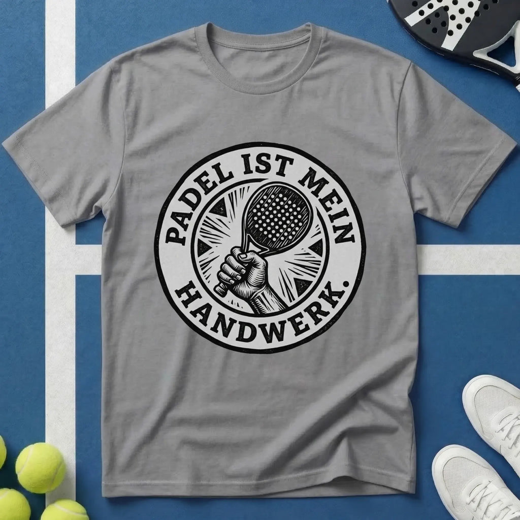 Padel ist mein Handwerk Wappen T-Shirt