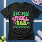 In my Padel Era T-Shirt