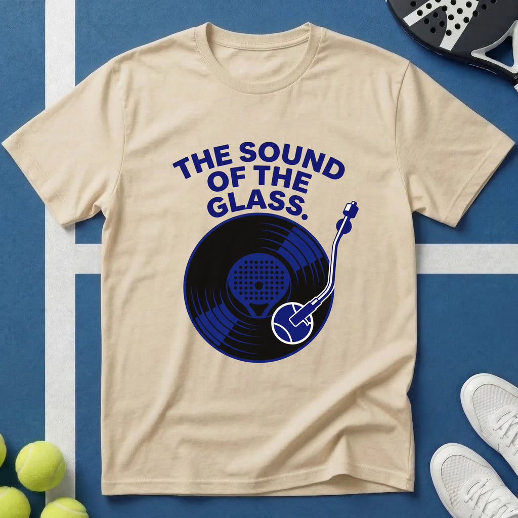 Padel the sound of the glass T-Shirt