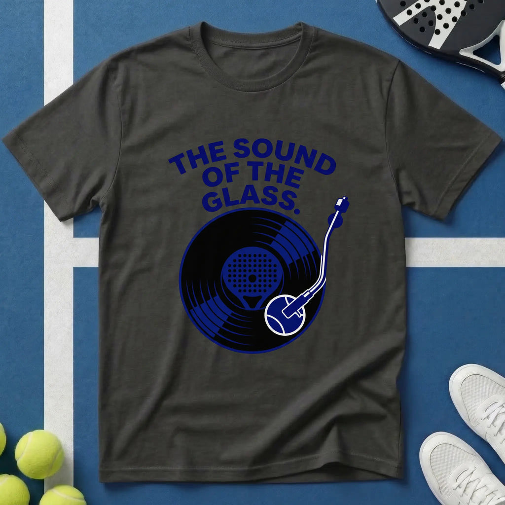 Padel the sound of the glass T-Shirt