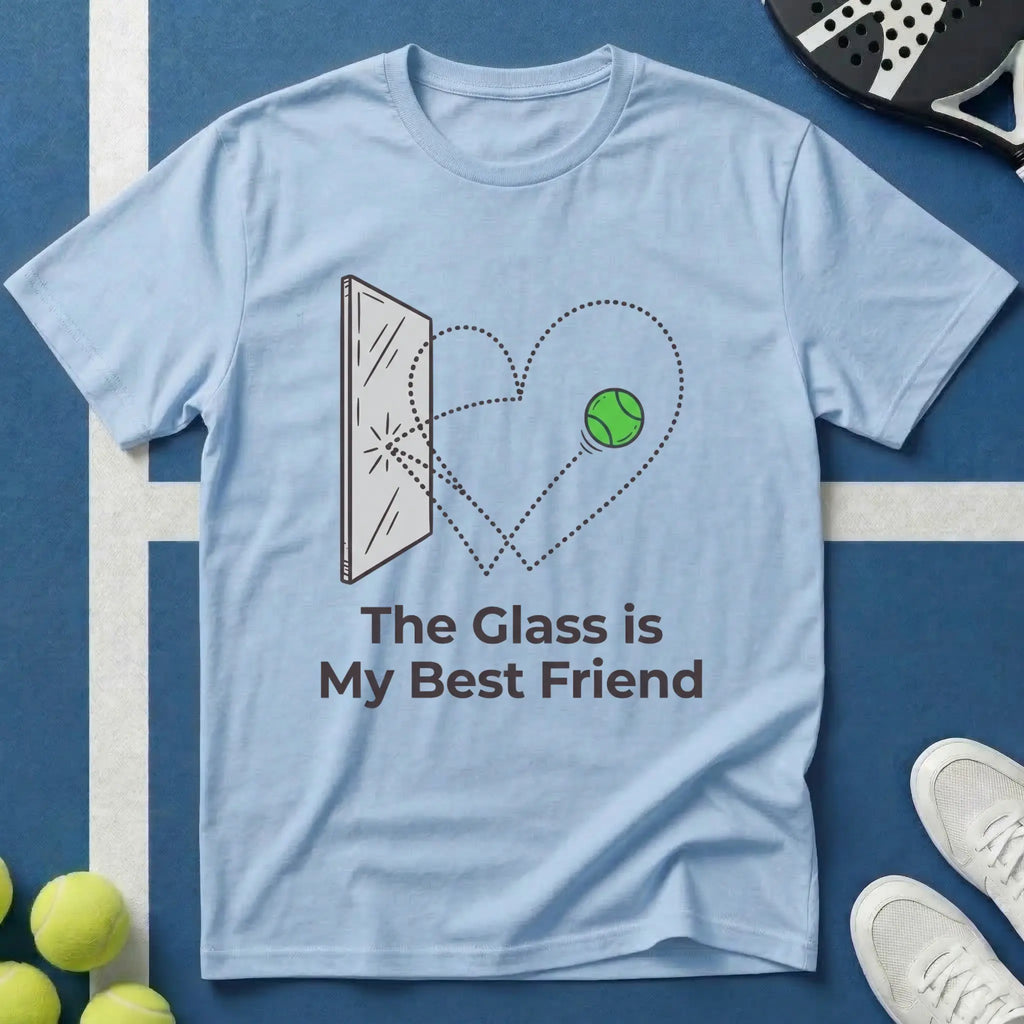 Padel the glass is my best friend T-Shirt