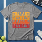 Papa my name Padel my game T-Shirt