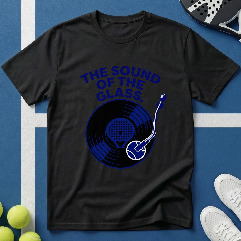Padel the sound of the glass T-Shirt